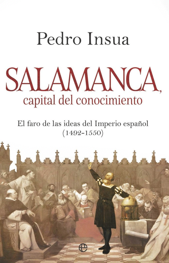 SALAMANCA, CAPITAL DE CONOCIMIENTO