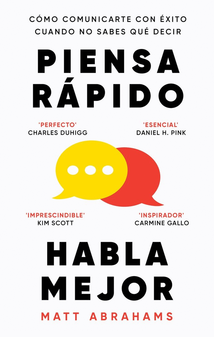 PIENSA RÁPIDO, HABLA MEJOR