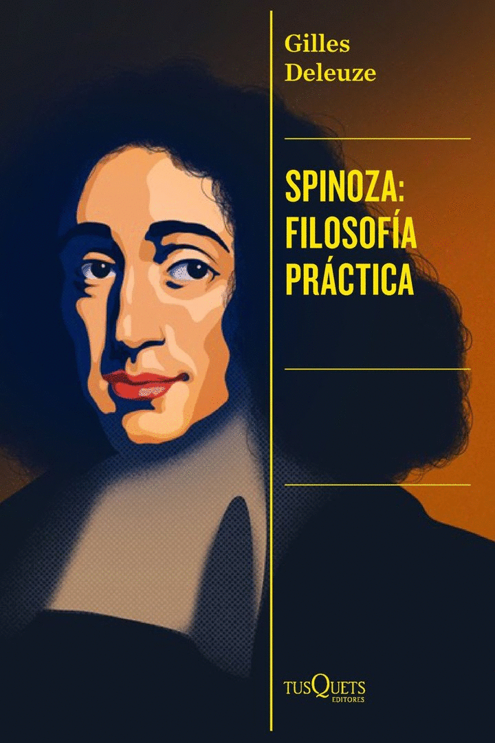 SPINOZA: FILOSOFA PRCTICA