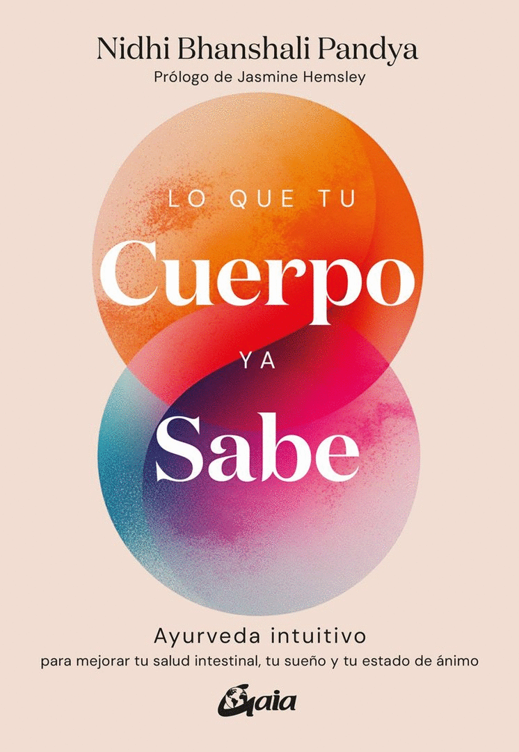 LO QUE TU CUERPO YA SABE