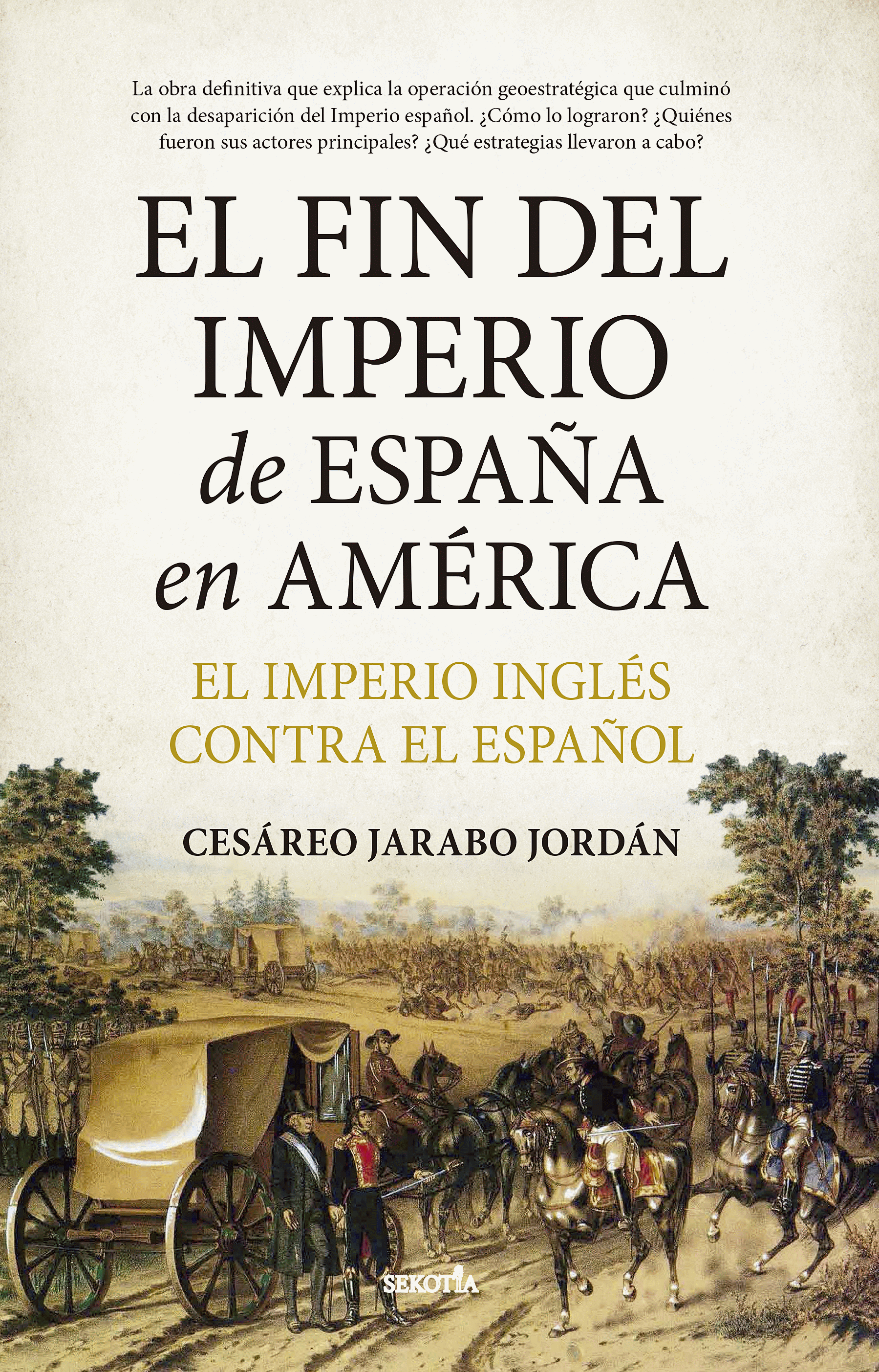 FIN DEL IMPERIO DE ESPAÑA EN AMERICA, EL. EL IMPERIO INGLES