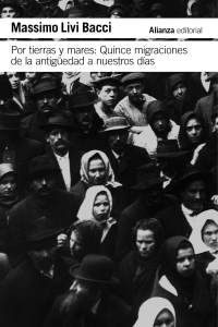 POR TIERRAS Y MARES: QUINCE MIGRACIONES DE LA ANTIGUEDAD A