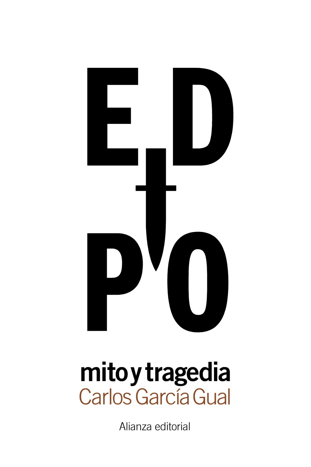EDIPO: MITO Y TRAGEDIA (BOLSILLO BLANCA)