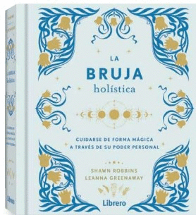 BRUJA HOLISTICA, LA
