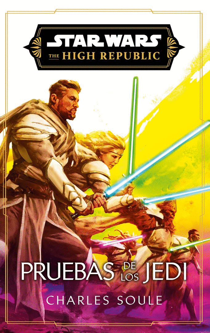 STAR WARS. HIGH REPUBLIC III: TRIALS OF THE JEDI (NOVELA)