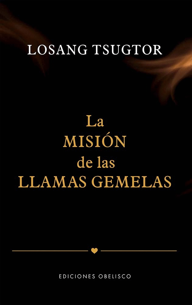 MISIÓN DE LAS LLAMAS GEMELAS, LA