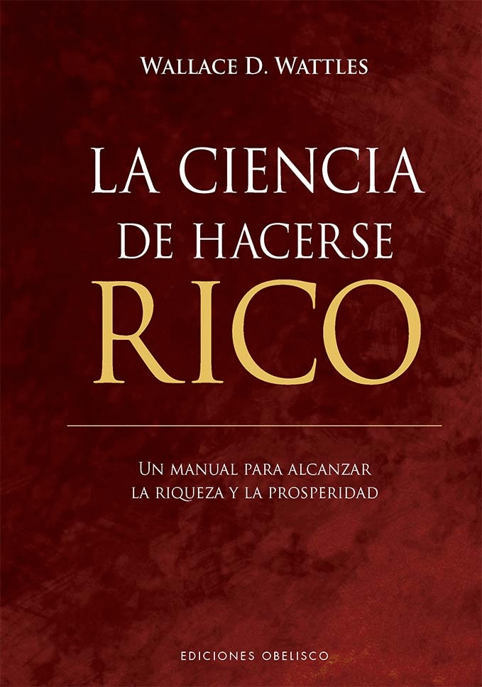 CIENCIA DE HACERSE RICO, LA