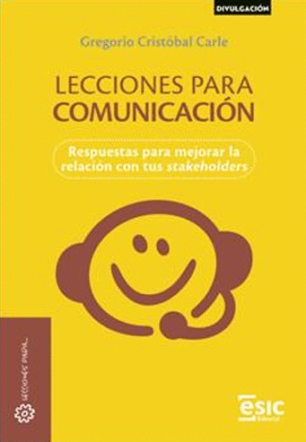 LECCIONES PARA LA COMUNICACION DE LA EMPRESA