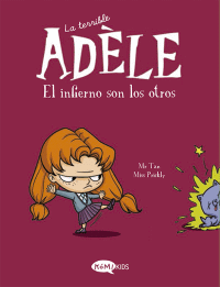 TERRIBLE ADELE 2: EL INFIERNO SON LOS OTROS