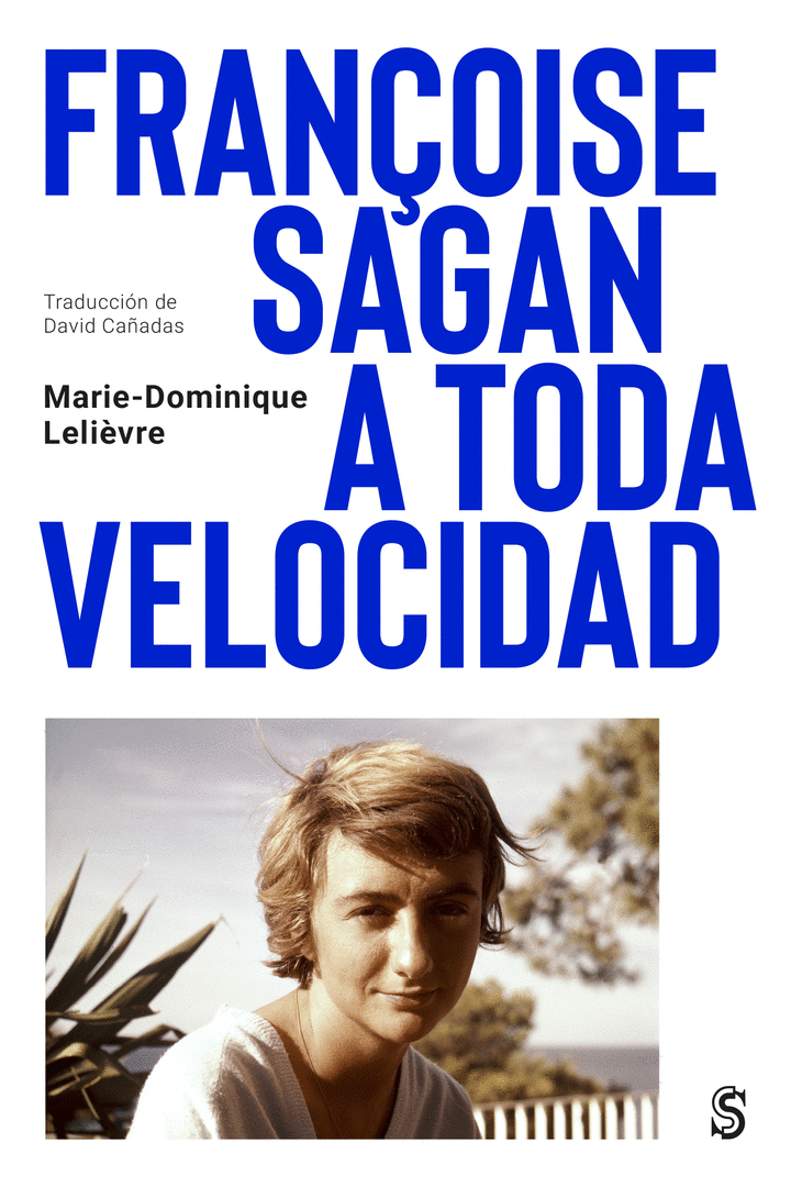 FRANÇOISE SAGAN A TODA VELOCIDAD