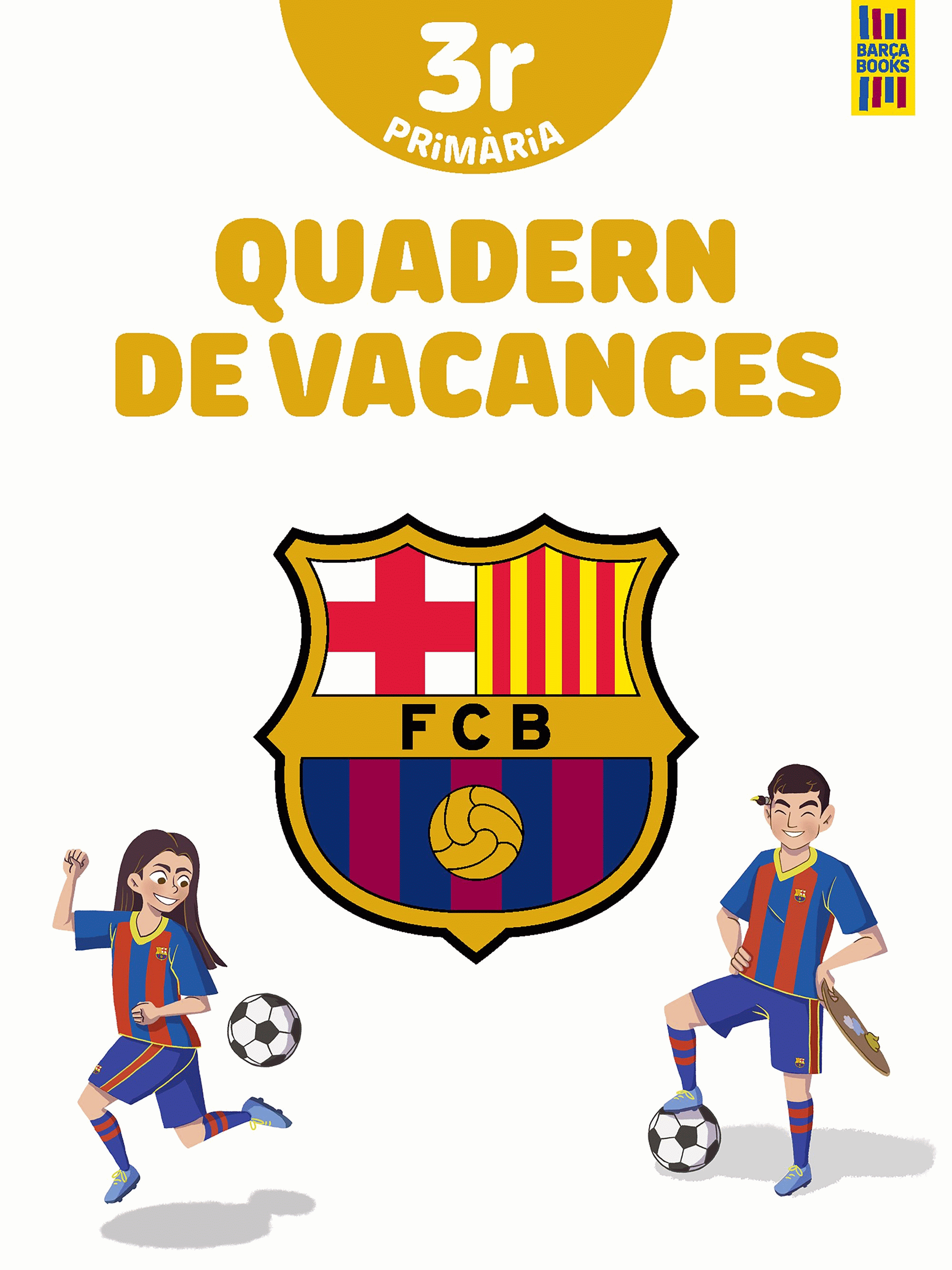 BARÇA. QUADERN VACANCES 3º EP