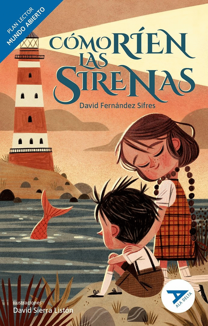 CÓMO RÍEN LAS SIRENAS [MUNDO ABIERTO]