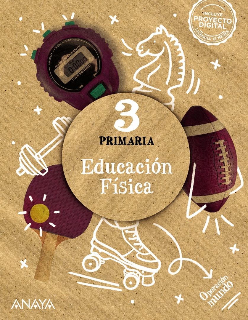 3 EP EDUCACIÓN FÍSICA OPERACION MUNDO.
