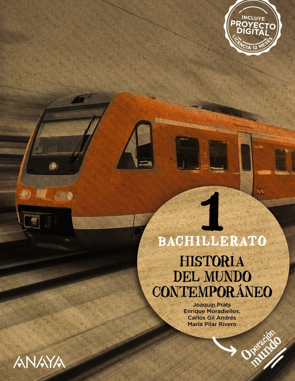 1 BACH HISTORIA DEL MUNDO CONTEMPORÁNEO (OPERACION MUNDO)