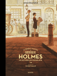 ESTUDIO EN ESCARLATA. LA PRIMERA AVENTURA DE SHERLOCK HOLME