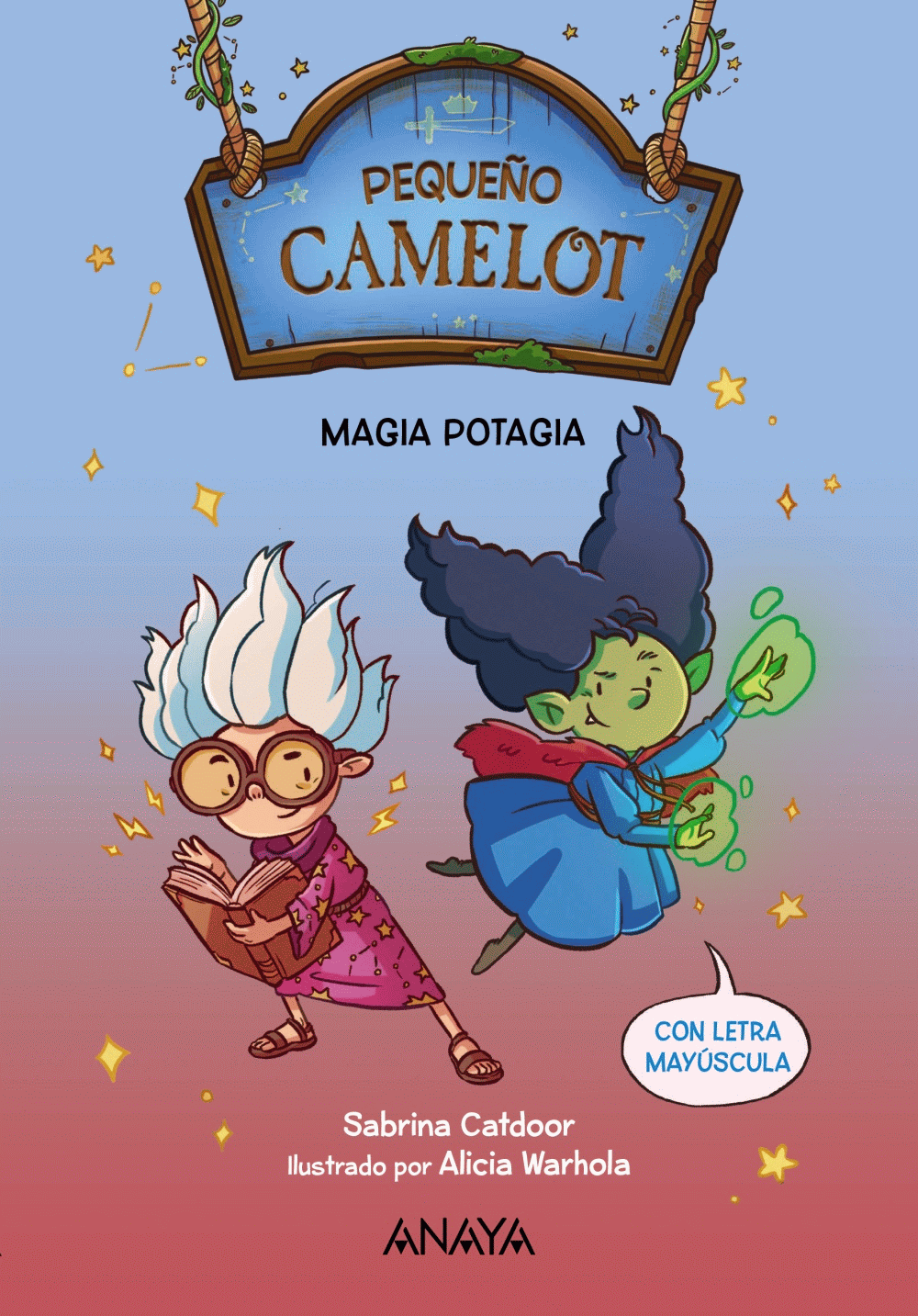 PEQUEÑO CAMELOT: MAGIA POTAGIA (CON LETRA MAYÚSCULA)