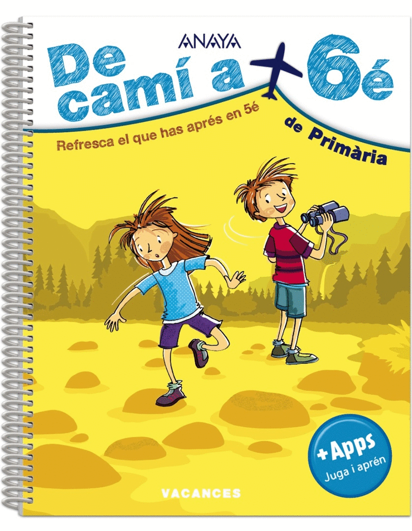 DE CAMÍ A... 6É (VACACIONES)