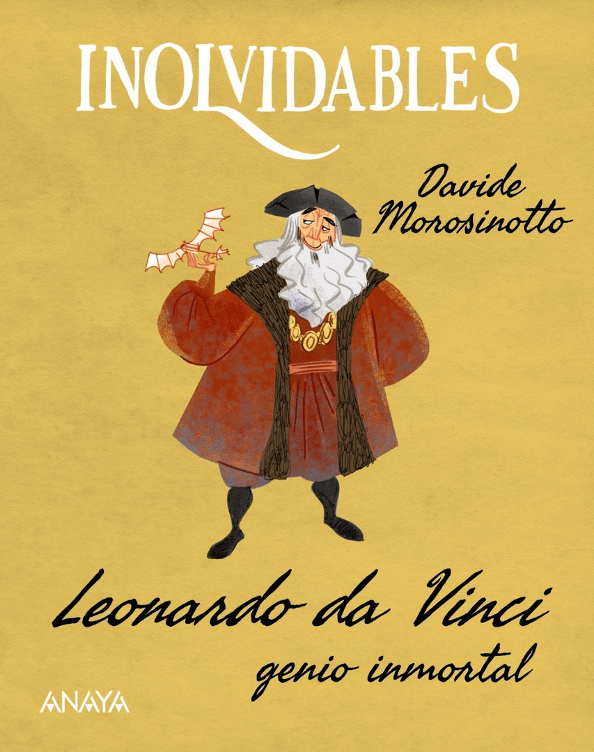 LEONARDO DA VINCI, GENIO INMORTAL