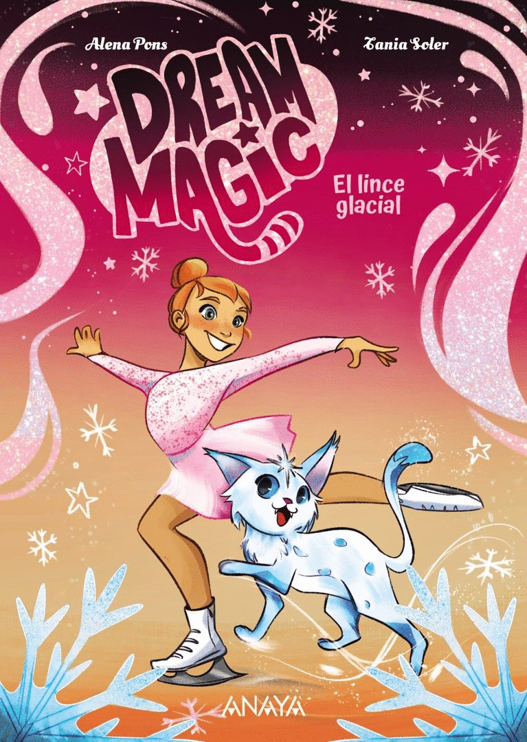 DREAM MAGIC 2: EL LINCE GLACIAL