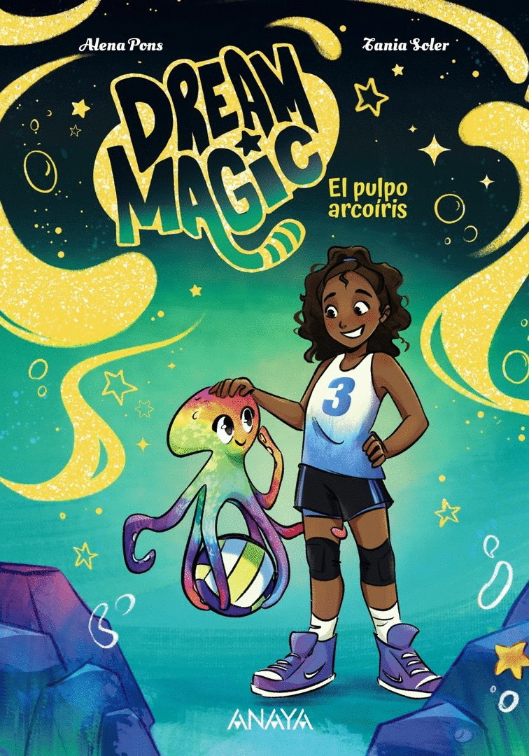 DREAM MAGIC 3. EL PULPO ARCOÍRIS