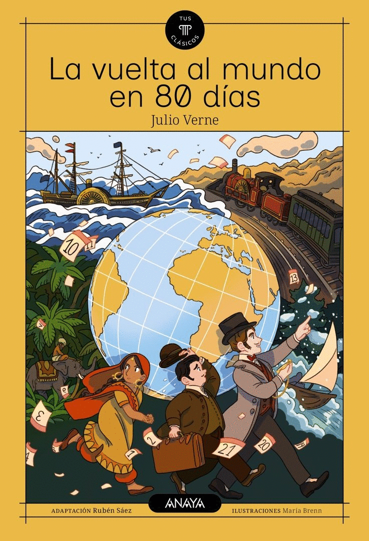 VUELTA AL MUNDO EN 80 DÍAS, LA (TUS CLÁSICOS)