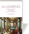 ALHAMBRAS. ARQUITECTURA NEOARABE EN LATINOAMERICA