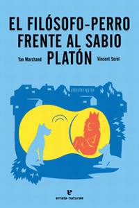 FILOSOFO-PERRO FRENTE AL SABIO PLATON