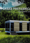 CASAS PREFABRICADAS. UNA CASA EN UNA SEMANA