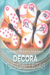 DECORA TUS GALLETAS 2ª ED.