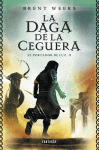DAGA DE LA CEGUERA (EL PORTADOR DE LUZ 2)