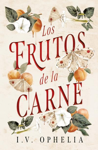 FRUTOS DE LA CARNE, LOS