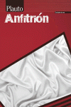 ANFITRION - PLAUTO (DE DEDOS DE ROSA)