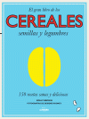 GRAN LIBRO DE LOS CEREALES SEMILLAS Y LEGUMBRES