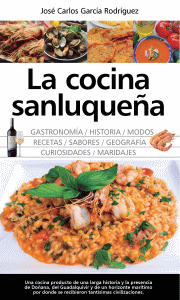 COCINA SANLUQUEÑA: HISTORIA, MODOS Y SABORES