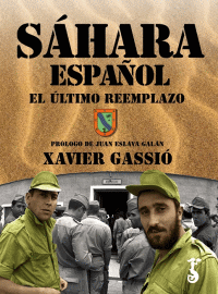 SAHARA ESPAÑOL. EL ULTIMO REEMPLAZO