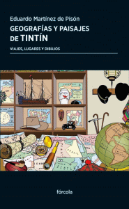 GEOGRAFIAS Y PAISAJES DE TINTIN