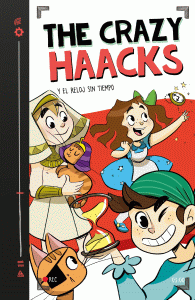 CRAZY HAACKS 3:Y EL RELOJ SIN TIEMPO