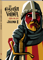 CONQUESTA DE VALENCIA, LA LLIBRE DELS FETS JAUME I