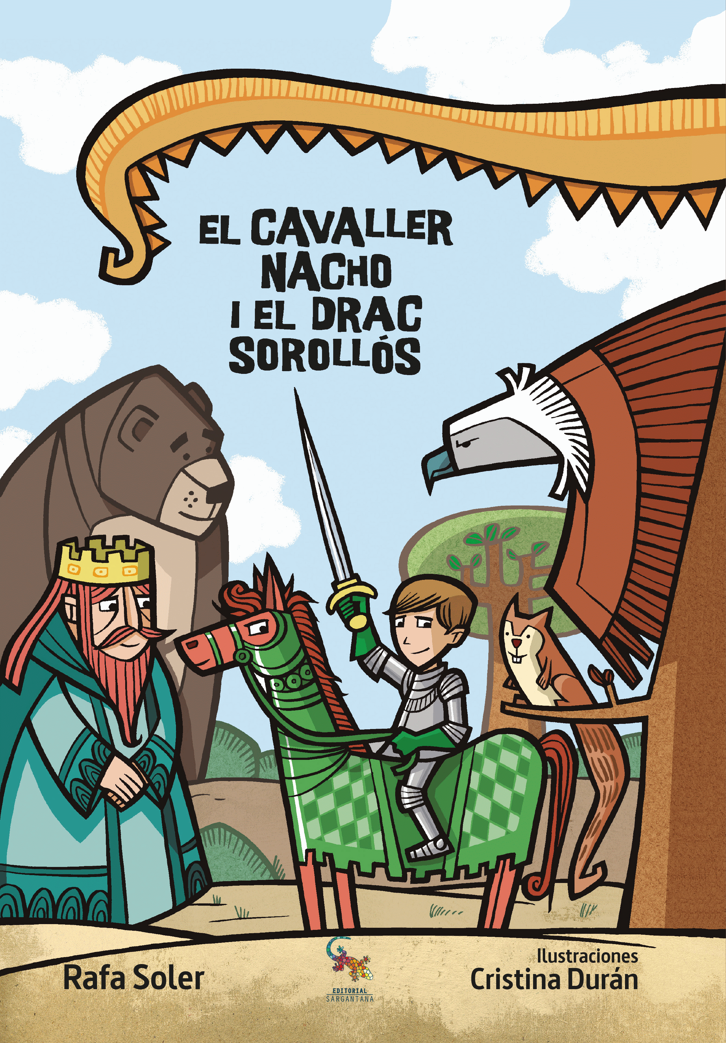 CAVALLER NACHO I EL DRAC SORROLLOS, EL