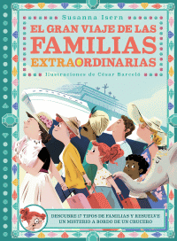 GRAN VIAJE DE LAS FAMILIAS EXTRAORDINARIAS
