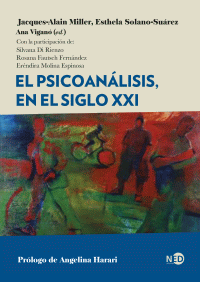 PSICOANALISIS,EL EN EL SIGLO XXI