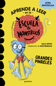 ESCUELA DE MONSTRUOS 4: GRANDES PINRELES
