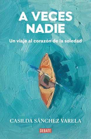 A VECES NADIE