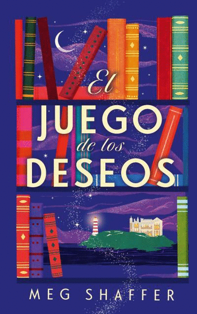 JUEGO DE LOS DESEOS, EL (TAPA DURA)