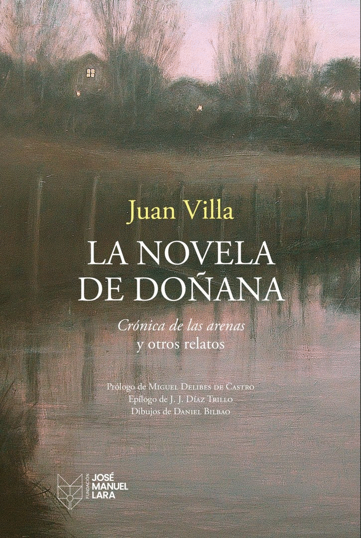 NOVELA DE DOÑANA, LA (FUND. J.M. LARA)