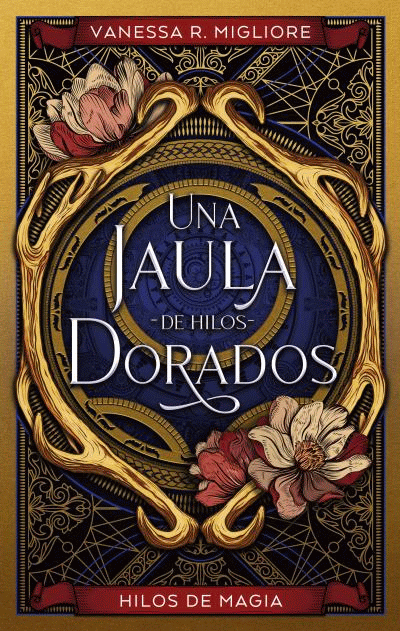 JAULA DE HILOS DORADOS, UNA