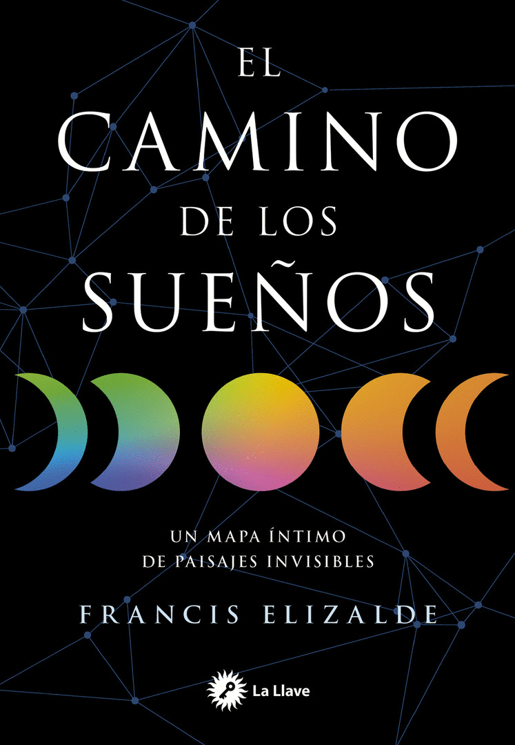 CAMINO DE LOS SUEÑOS, EL