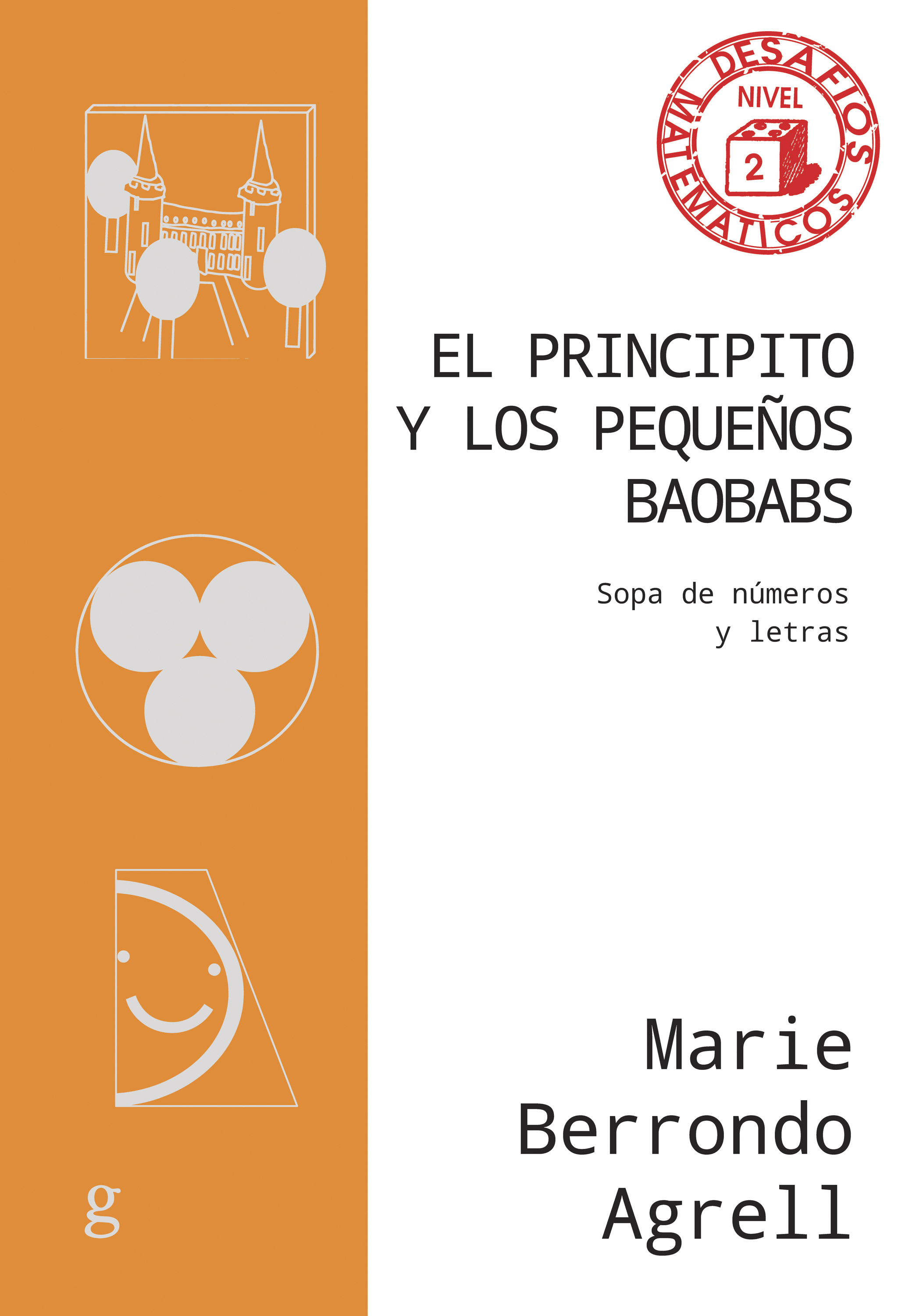 PRINCIPITO Y LOS PEQUEÑOS BAOBABS
