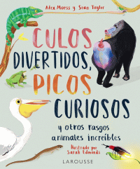 CULOS DIVERTIDOS, PICOS CURIOSOS Y OTROS RASGOS ANIMALES...
