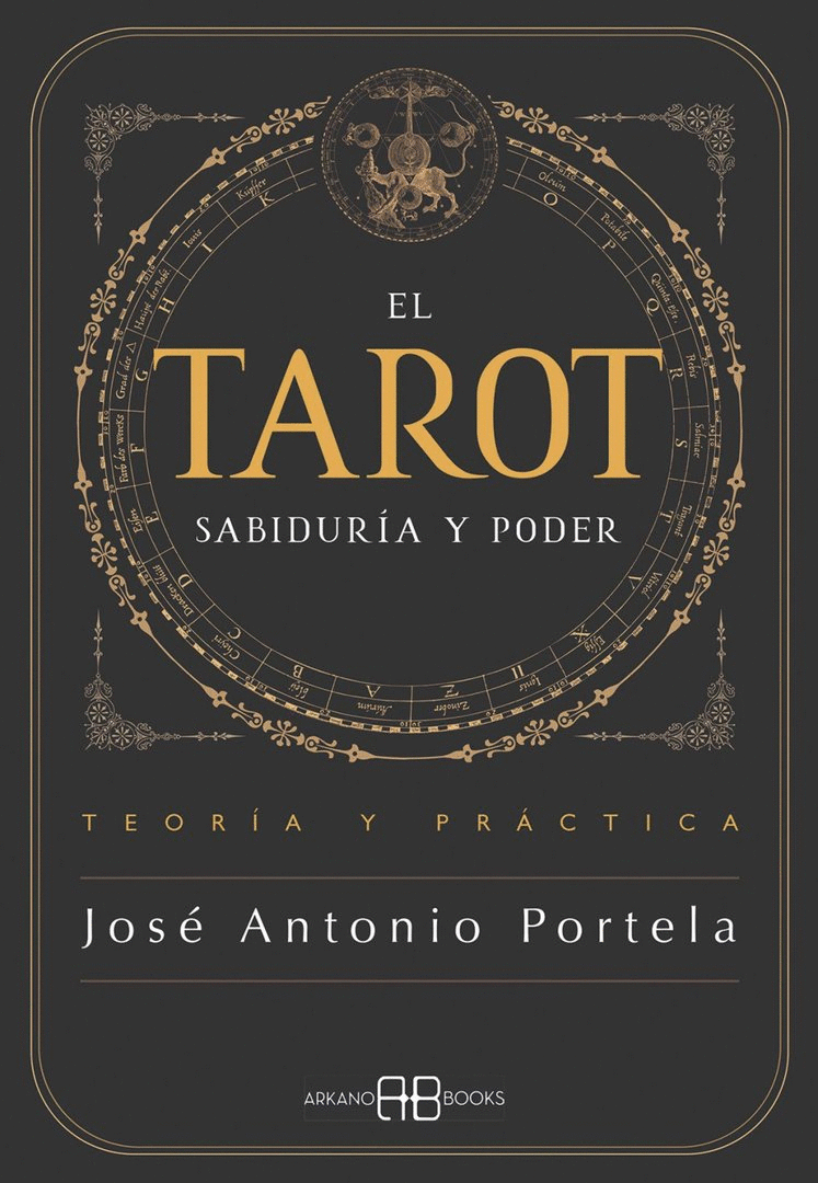 TAROT, EL. SABIDURÍA Y PODER